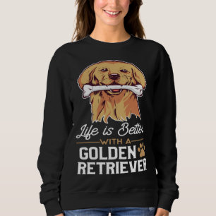 With A Golden Retriever Golden Lab Owner 1 Sweatshirt