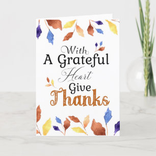 With A Grateful Heart Give Thanks Holiday Card