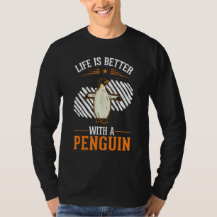 with a Penguin 1 T-Shirt