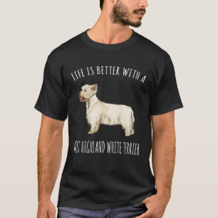 With A West Highland White Terrier Dog T-Shirt
