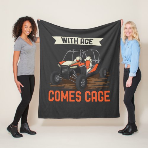 With Age Comes Cage Side By Side UTV Fleece Blanket