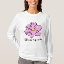 With All My Heart Pink Lotus Art