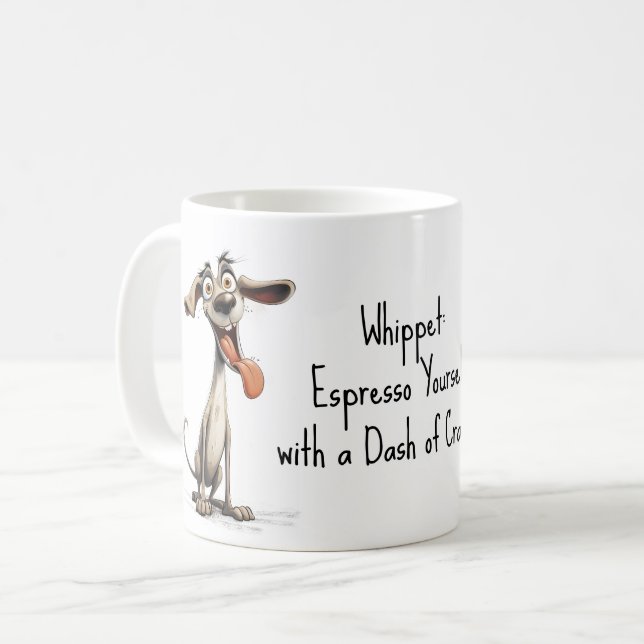 With custom text, 🐶crazy 🤪 whippet coffee mug (Front Left)