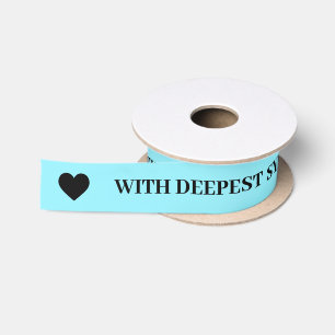 With Deepest Sympathy Aqua Ribbon
