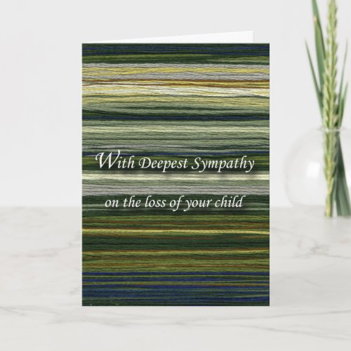 With Deepest Sympathy Loss of Child Threads Card