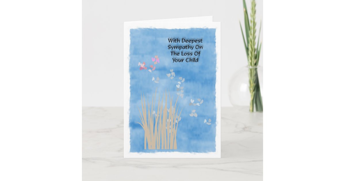 With deepest sympathy on the loss of your child card