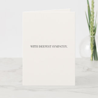With Deepest Sympathy – Simple Condolences  Card