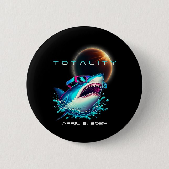 With Eclipse Gles Totality 2024 Funny Solar Eclips Button (Front)
