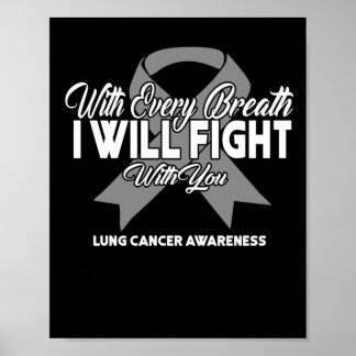 With Every Breath I Will Fight With You Lung Poster