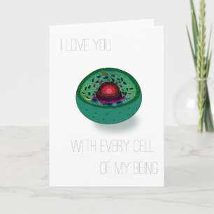 With every cell of my being - Valentine's Day Card