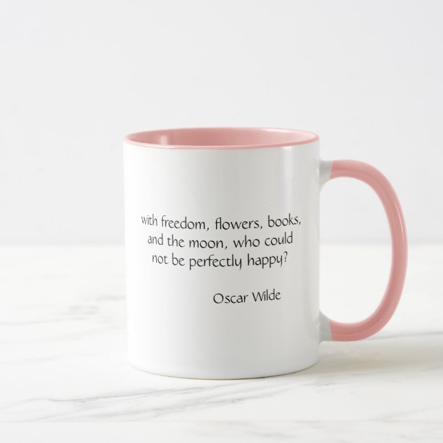 "with freedom, flowers, books..." Oscar Wilde mug (Right)
