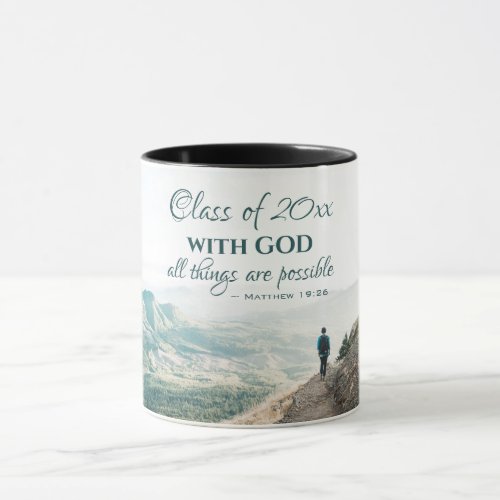 With God all things are possible Bible Graduation Mug