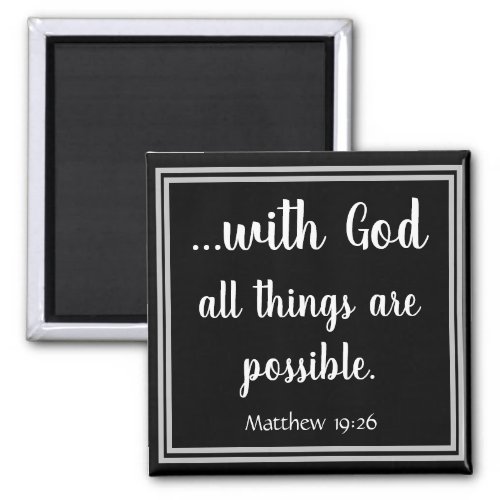 With God All Things Are Possible Black Magnet