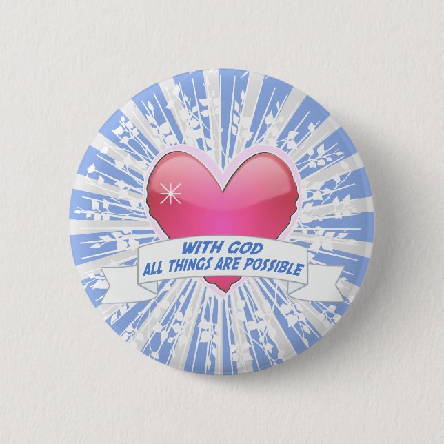 With God All Things are Possible Button (Front)