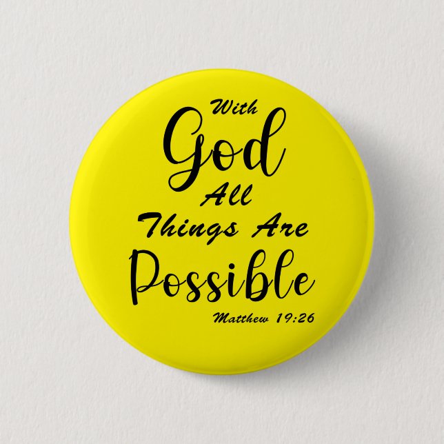 With God All Things Are Possible Button (Front)