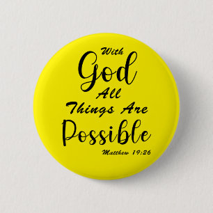 With God All Things Are Possible Button