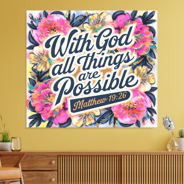 With God all things are possible Canvas Print (Insitu(LivingRoom))