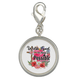 With God All Things Are Possible Christian Bible Charm