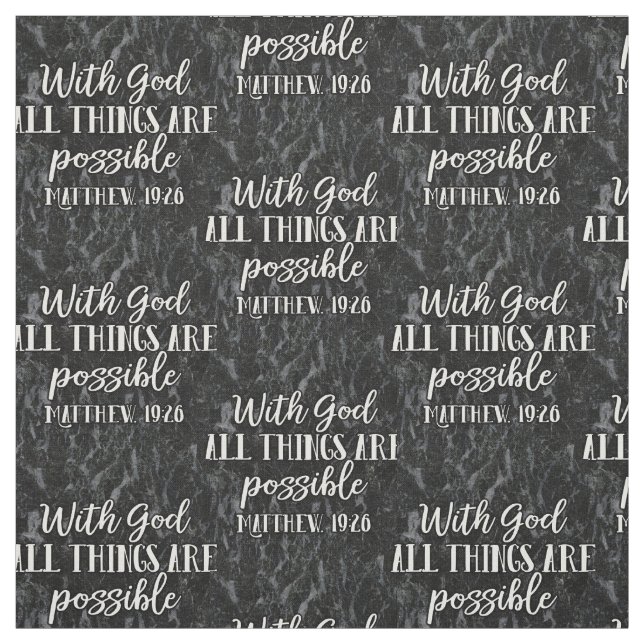 With God All Things are Possible Christian Bible Fabric (Swatch)
