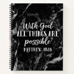 With God all things are Possible Christian Bible Notebook