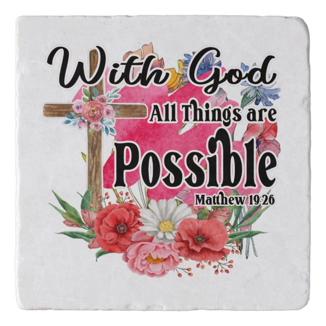 With God All Things Are Possible Christian Bible Trivet (Front)