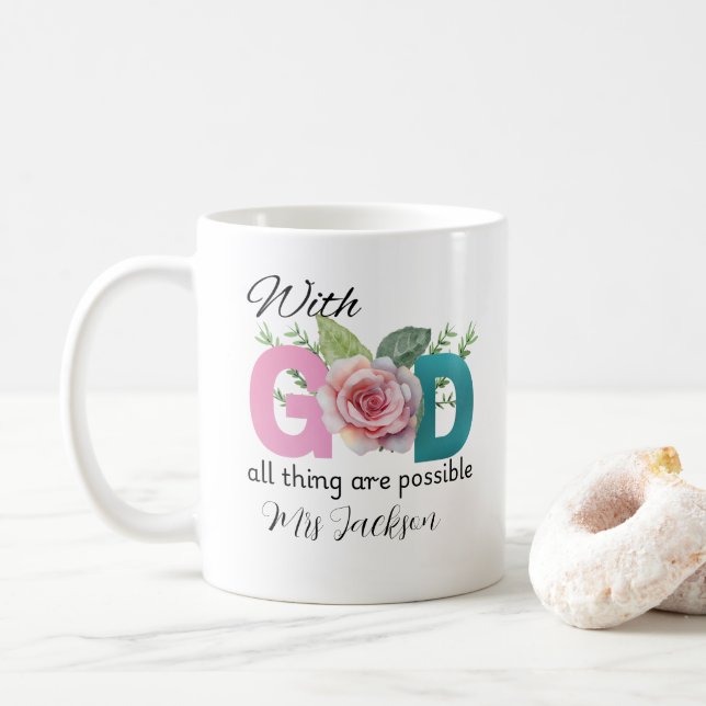 with god all things are possible Christian Coffee Mug (With Donut)