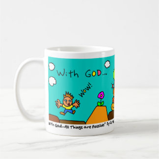 With God... All Things are Possible Coffee Mug