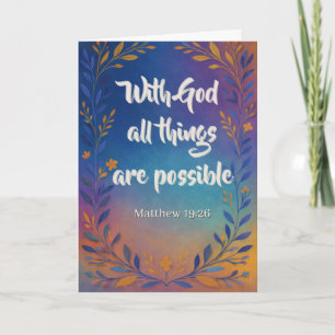 With God All Things Are Possible Custom Christian Card
