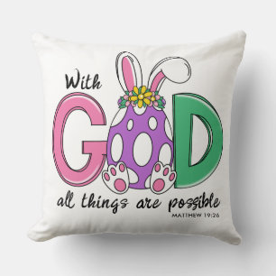 With God All Things Are Possible Easter Pillow