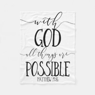 With God All Things Are Possible Fleece Blanket