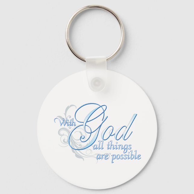 With God All Things are Possible Keychain (Front)