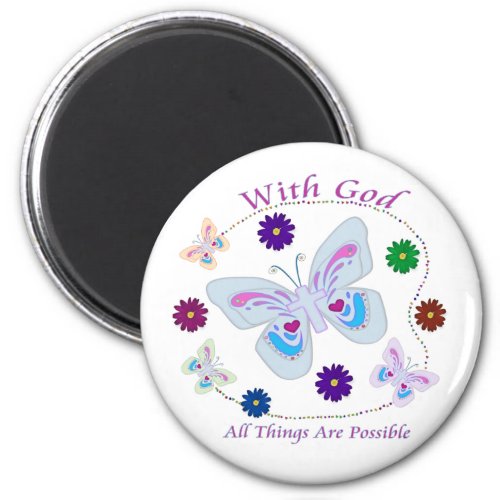 With God All Things are possible Magnet