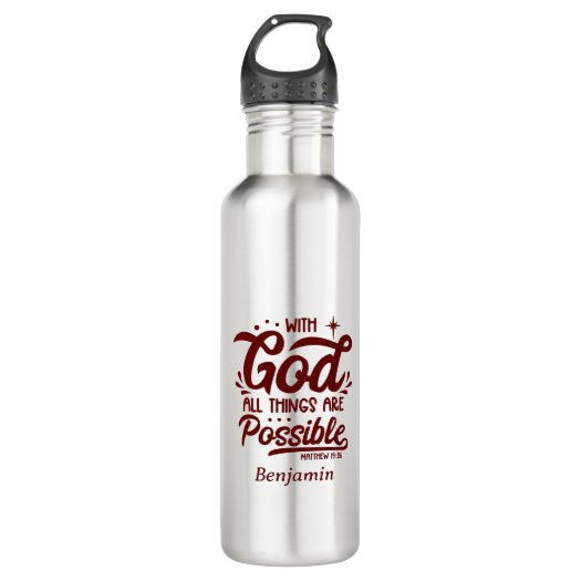 With God All Things Are Possible Mathew 19:26 Stai
