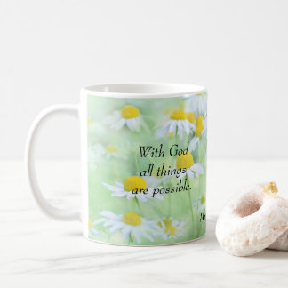 With God All Things are Possible - Matthew 19:26 Coffee Mug