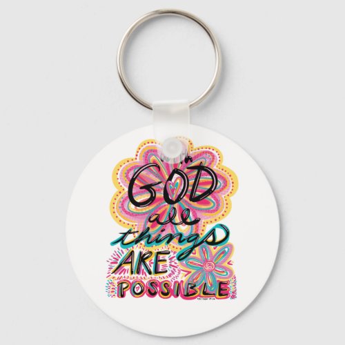 With God All Things Are Possible Matthew 1926 Keychain