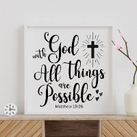 With God all things are Possible - Matthew 19:26