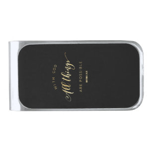With God All Things are Possible Matthew 19:26 Silver Finish Money Clip