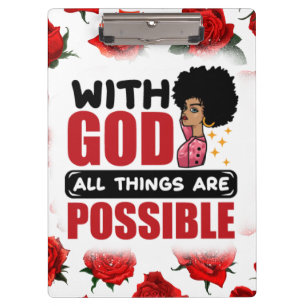 With God all things are possible melanin black sis Clipboard