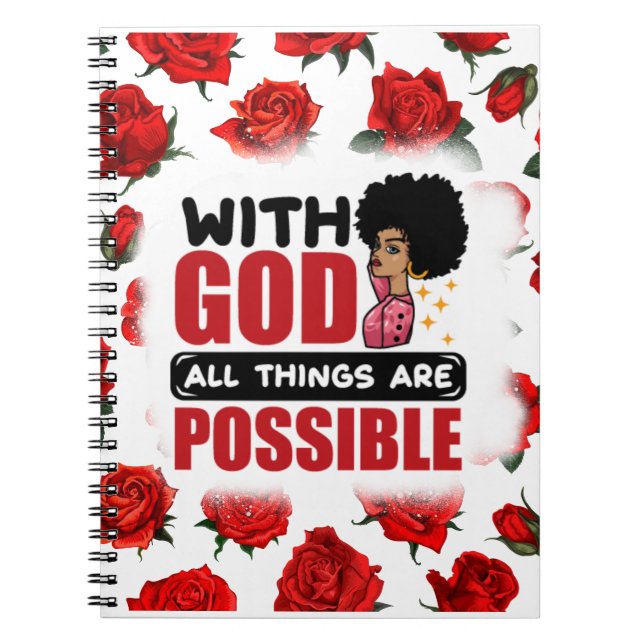 With God all things are possible melanin black sis Notebook (Front)