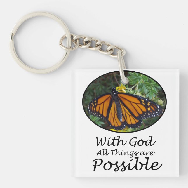 With God All Things Are Possible Monarch Butterfly Keychain (Front)