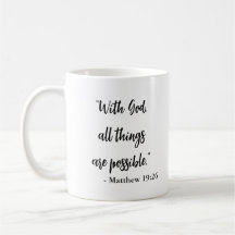 With God All Things Are Possible Religious Quote