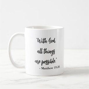 With God All Things Are Possible Religious Quote Coffee Mug