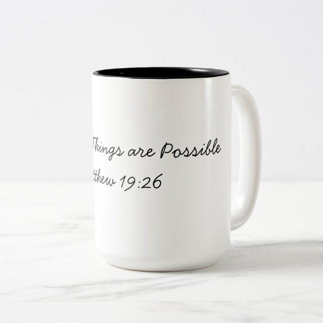 With God All Things Are Possible Two-Tone Coffee Mug (Front Right)