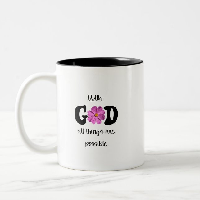 With God all things are possible. Two-Tone Coffee Mug (Left)