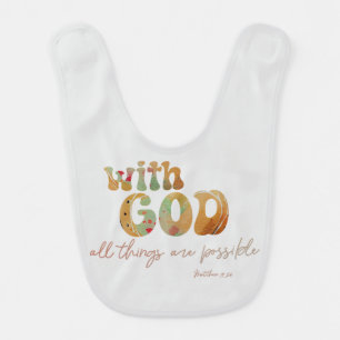 With God, All Things are Possible Verse Baby Bib