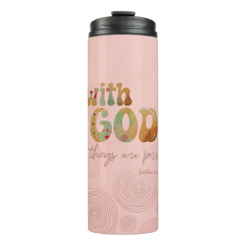 With God All Things are Possible Verse Thermal Tumbler