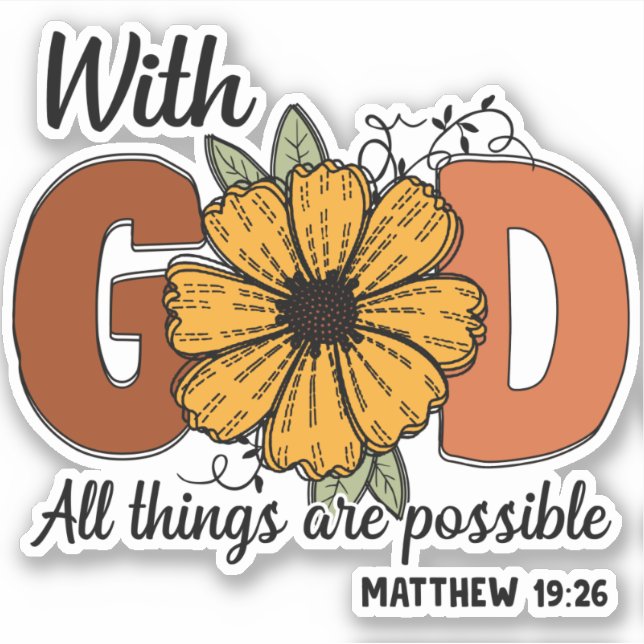 With God All Things Possible Bible Verse Christian Sticker (Front)