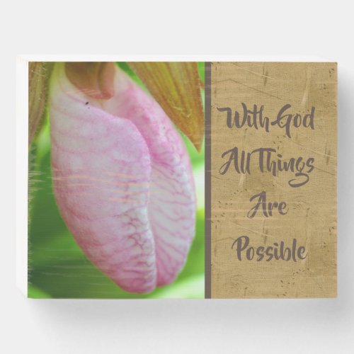 With God All Things Possible Inspirational  Wooden Box Sign