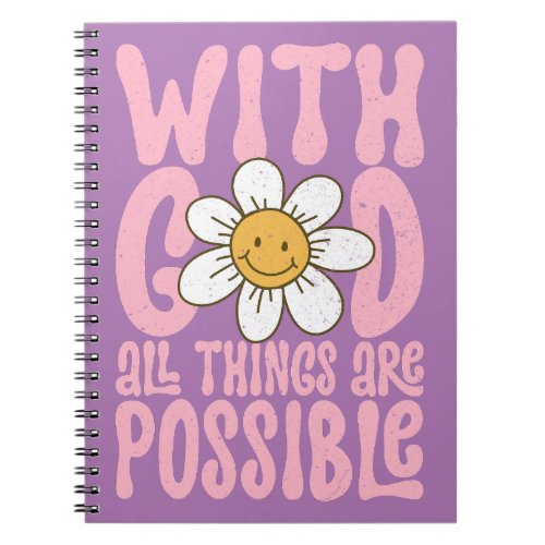 With God All Things Possible Retro Daisy Christian Notebook