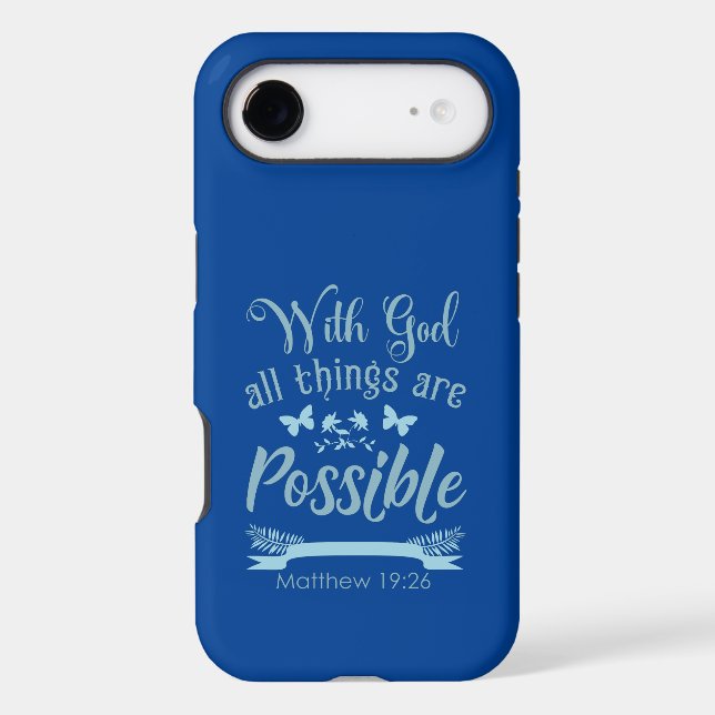 With God Anything is Possible Iphone Case (Back)